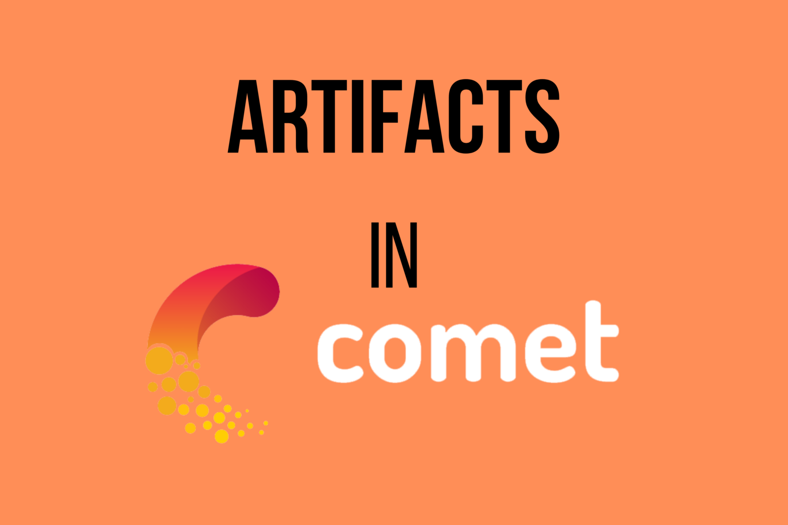 An orange background with the comet logo